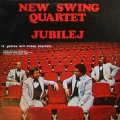 New Swing Quartet - Jubilej / Jugoton